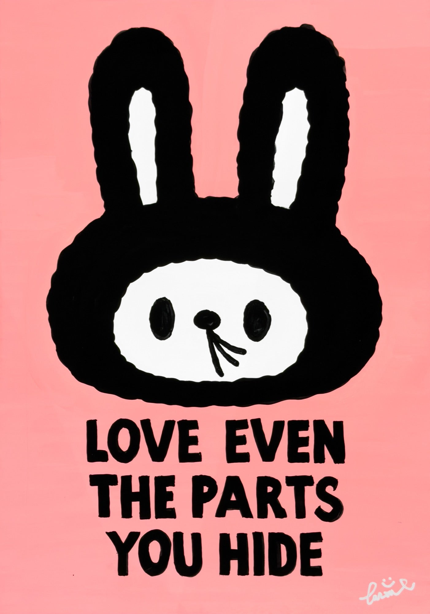 LOVE EVEN THE PARTS YOU HIDE, TAROART by TAROUT 00031, acrylic gouache on illustration board by TAROUT, 2025, featuring Lunny on a pink background with the message LOVE EVEN THE PARTS YOU HIDE