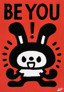 BE YOU!, TAROART by TAROUT 00033, acrylic gouache on illustration board by TAROUT, 2025, featuring Lunny on a red background with bold black BE YOU! lettering