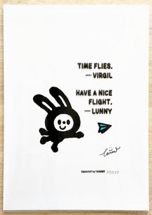 TAROART by TAROUT 00077, HAVE A NICE FLIGHT.: LUNNY with outstretched arms beside a flying blue paper airplane. Actual artwork photographed with its printed transparent sheet in place: “TIME FLIES.” — Virgil; LUNNY replies “HAVE A NICE FLIGHT.”.